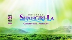 Shangri-La - Carnival Friday 2020 @ Queen's Hall