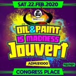 OIL AND PAINT IS MADNESS JOUVERT @ Congress place