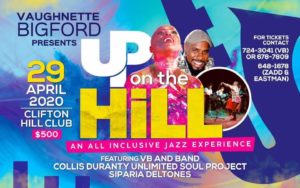 Vaughnette Bigford Presents Up on the Hill @ Clifton Hill Club