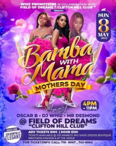 BAMBA WITH MAMA @ Field Of Dreams
