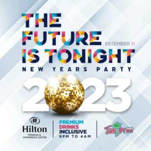 THE FUTURE IS TONIGHT @ Hilton Trinidad Poolside
