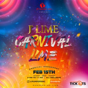 J’Lime Trinidad Carnival 2023 @ Pumpers Deck