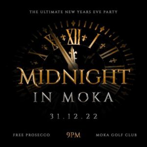 MIDNIGHT IN MOKA @ Moka Golf Club