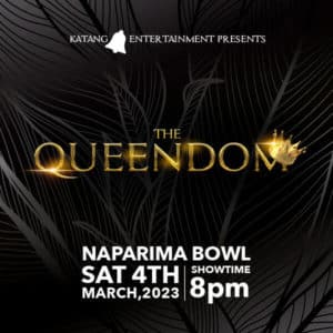 THE QUEENDOM @ Naparima Bowl, San Fernando