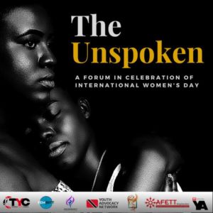 THE UNSPOKEN: A FORUM IN CELEBRATION OF INTERNATIONAL WOMEN'S DAY @ Government Campus Plaza Auditorium, Port of Spain