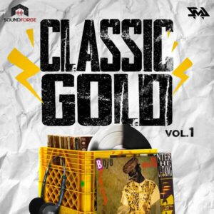 CLASSIC GOLD- VOL.1 @ Sound Forge